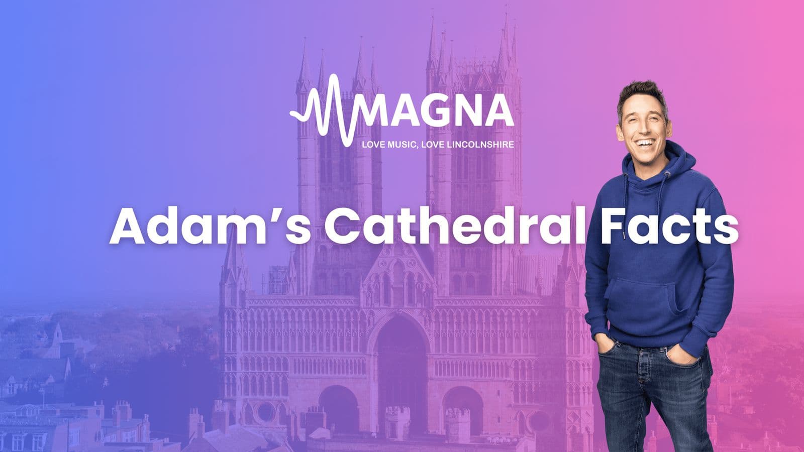 Lincoln Cathedral: Facts for both Adults and Children (by Adam Weighell)